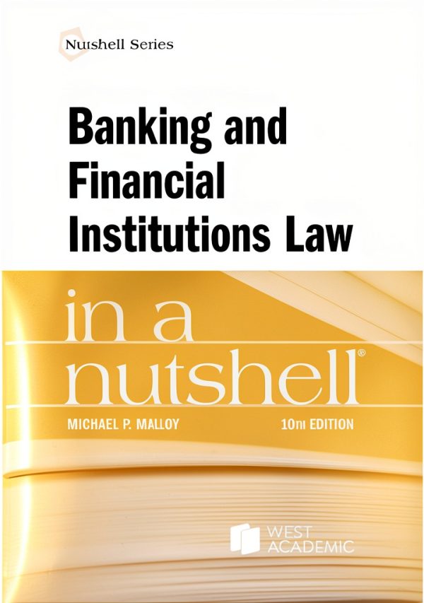 West Academic Publishing Banking Law Kindle Edition 10th 2024-0