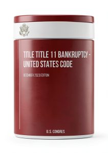 Bankruptcy Law Volume 2 - Bankruptcy and Appendix by Legal Insights-0