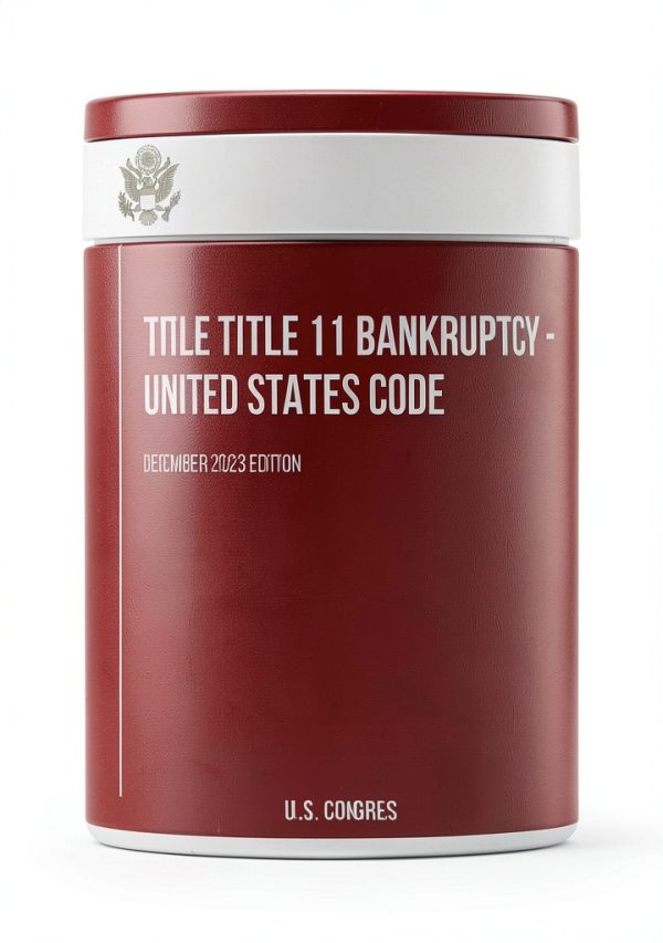 Bankruptcy Law Volume 2 - Bankruptcy and Appendix by Legal Insights-0